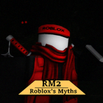 [[[Roblox Myths 2]]]