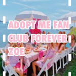 Adopt me fun club forever zoe