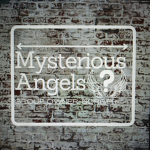 The Mysterious Angels