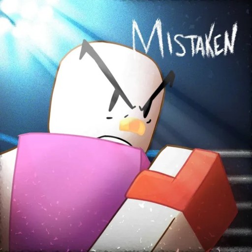 Mistaken