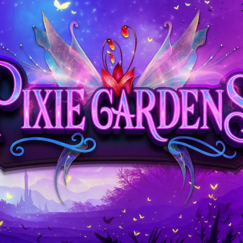 Pixie Gardens