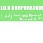 I.D.K Corporation