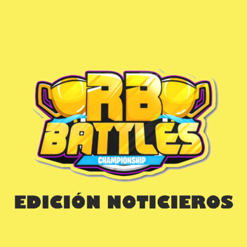 RB Battles: Edición Noticieros
