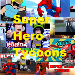 Super Hero Tycoons Fan group