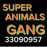 SUPER ANIMALS GANG