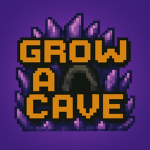 Grow a Cave!