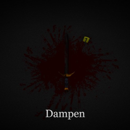 Dampen