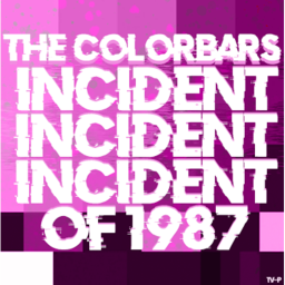 【• тν-ρ •】| The Colorbars Incident of 1987