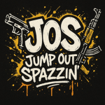 JOS (Jump Out Spazzn)