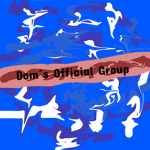 Dom's Official group :D