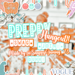 Preppy Hangout!!