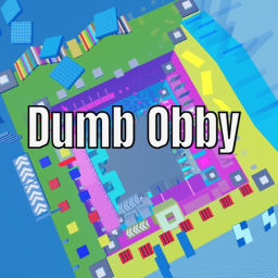 Dumb Obby 🤪
