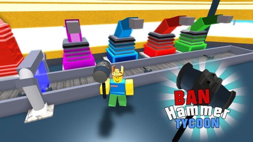 Ban Hammer Factory Tycoon