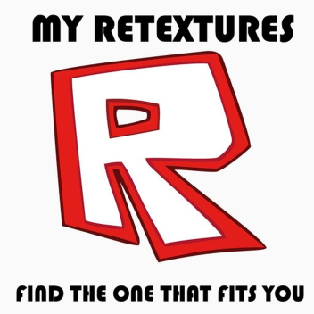 My Retextures!