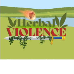 Herbal Violence [Testing]