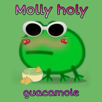 Molly holy guacamole