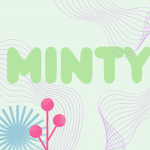 Minty Life
