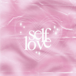 Self love group!!!