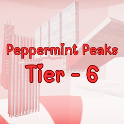 Peppermint Peaks - (Tier 6 Obby)