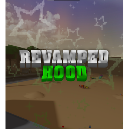 [SUMMER🏖️] Revamped Hood