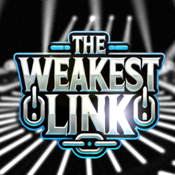 The Weakest link
