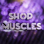 Shop Muscles