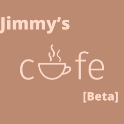 [ALPHA - V2]Jimmy's Cafe
