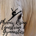 ~ Phoenix Rising Equestrian & Gymnastics ~
