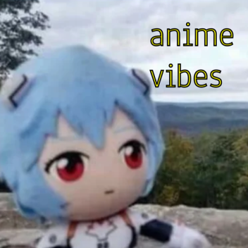 ✨Anime Vibes✨