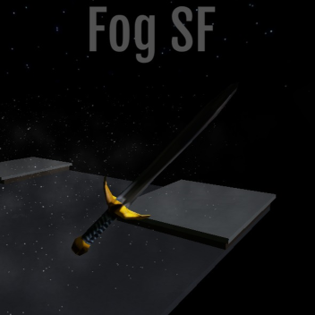 Fog Sword Fighting
