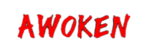 Awoken *
