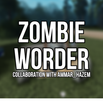 Zombie Worder!