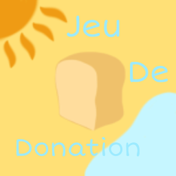 Jeux de Donation ・Team Pain de Mie・