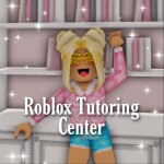 Roblox Tutoring Center