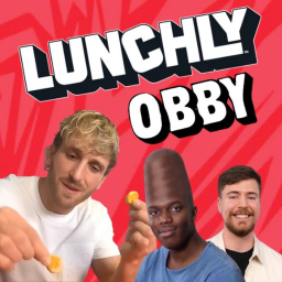 Lunchly Obby [Mrbeast, Ksi, Logan Paul]