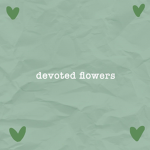 devoted flowers
