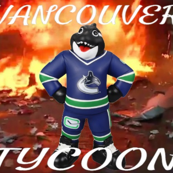 vancouver tycoon (METEOR LIVE EVENT)
