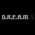 D.R.E.A.M