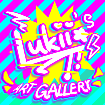 Lukii's Art Gallery !!