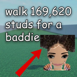 Walk 169,620 studs for a baddie 💅