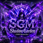 {9MB} SGM (Shadow Garden Monarchs)