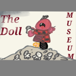 The Doll Museum