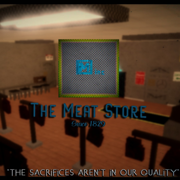 The Meat Store