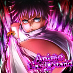 [👿🧿 UPD 55] Anime Last Stand