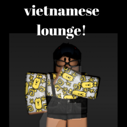 Vietnamese Squad's lounge!