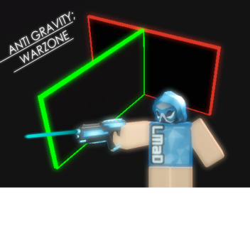 Anti Gravity; Warzone 