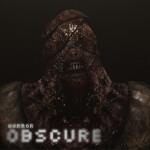 OBSCURE [HORROR] 