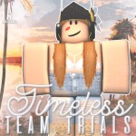 [TTT] Timeless Team Trials
