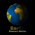 Earth: Planetary Politics
