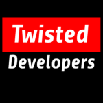 Twisted Developers!